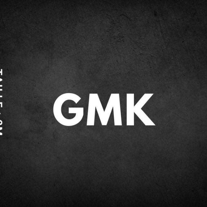 Quelle est la taille de GMK ?